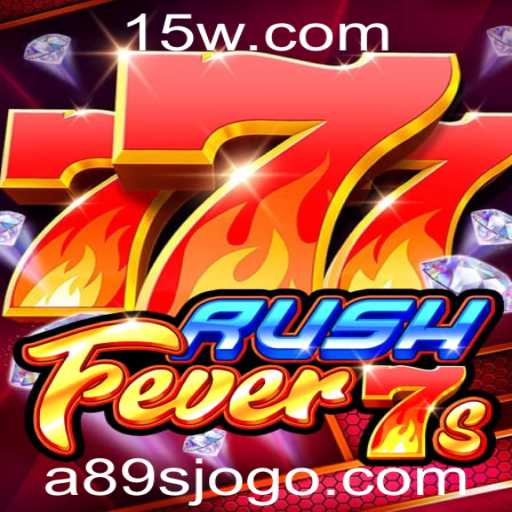Descubra o Vício do Novo Jogo RushFever7s e Domine a Estratégia com a89s